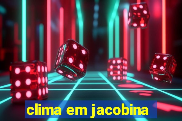 clima em jacobina